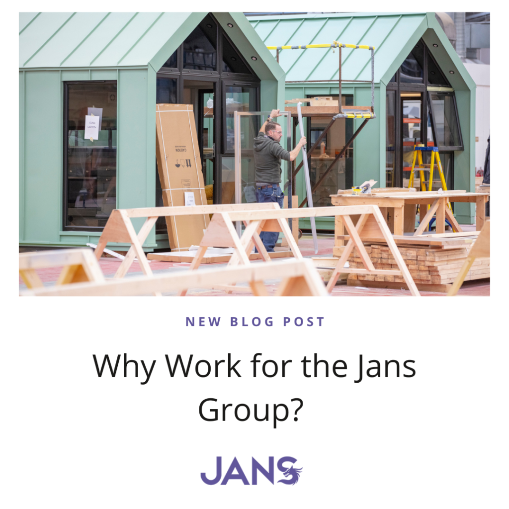 Why Work for the Jans Group?